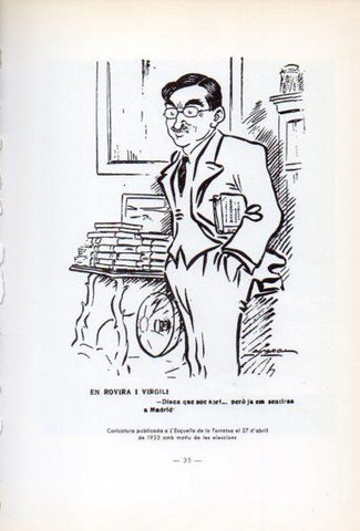 LAMINA V34627: Caricatura de Rovira i Virgili a l'Esquella de la Torratxa 27 abril 1923