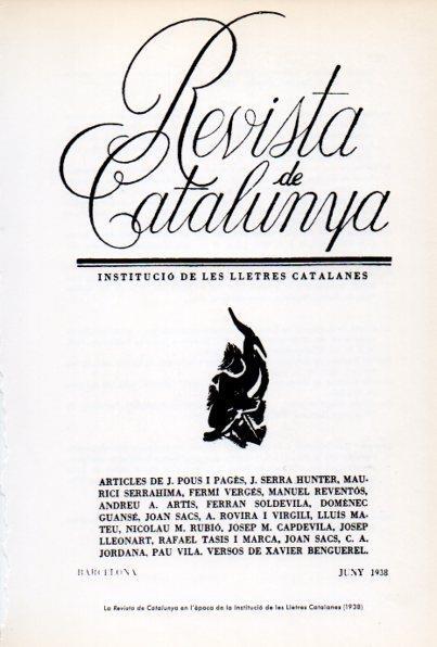LAMINA V34634: La Revista de Catalunya, epoca de la Institucio de Les Lletres Catalanes 1938